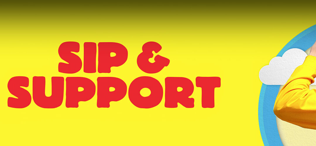 Golden Circle Sip & Support