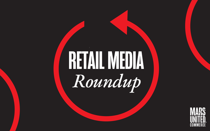 Retail Media Roundup: Winter 2025
