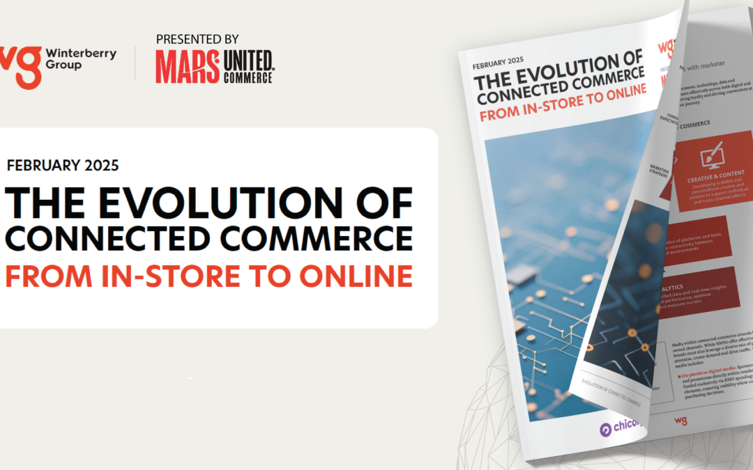 Connected Commerce Vital to Future Growth, Winterberry Group Report Finds