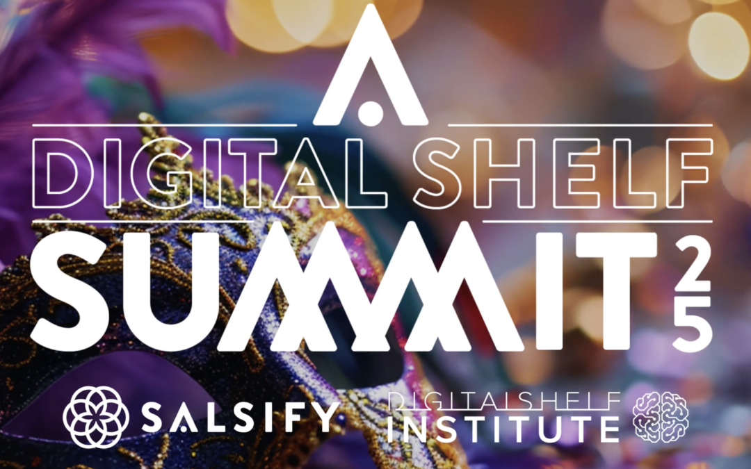 Digital Shelf Summit: Actionable Takeaways for Ecommerce Teams