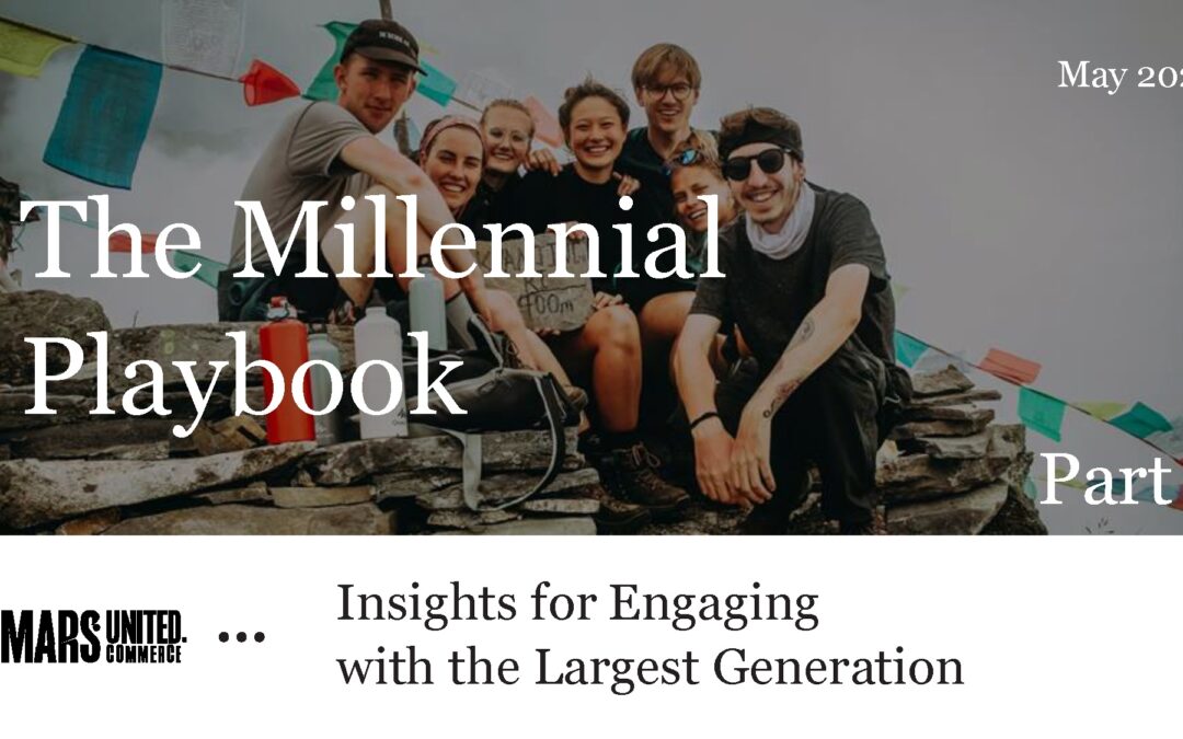 Shopper Insights: The Millennial Playbook, PART 1