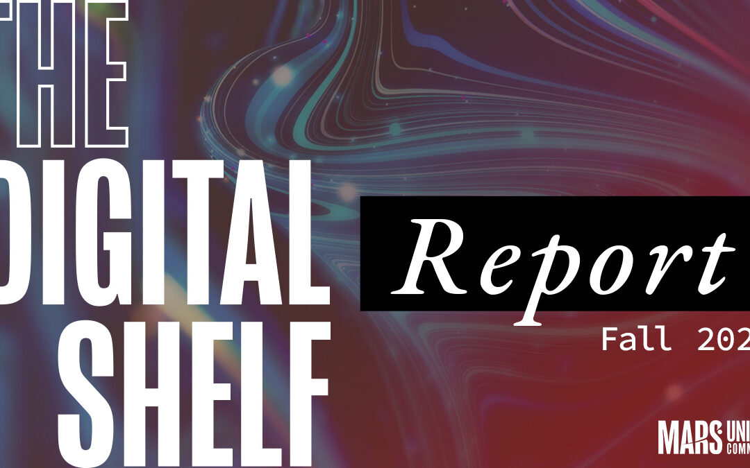 Digital Shelf Report: Fall 2025