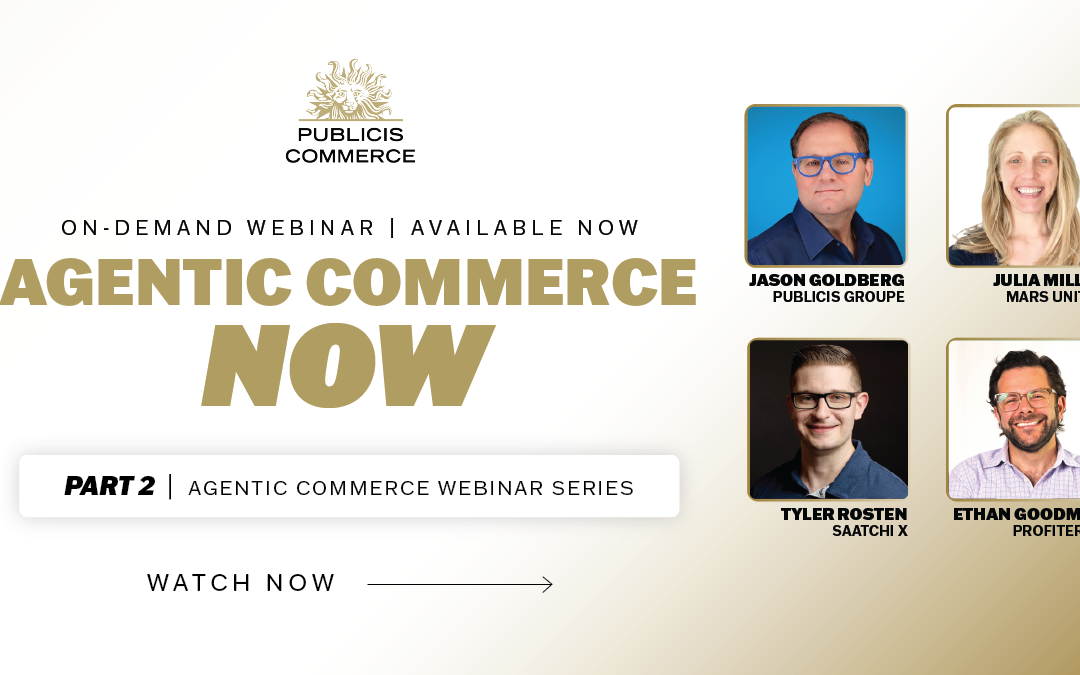 On-Demand Webinar: Agentic Commerce Now, Part 2